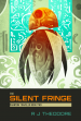 The Silent Fringe English paperback from Robot Dinosaur Press